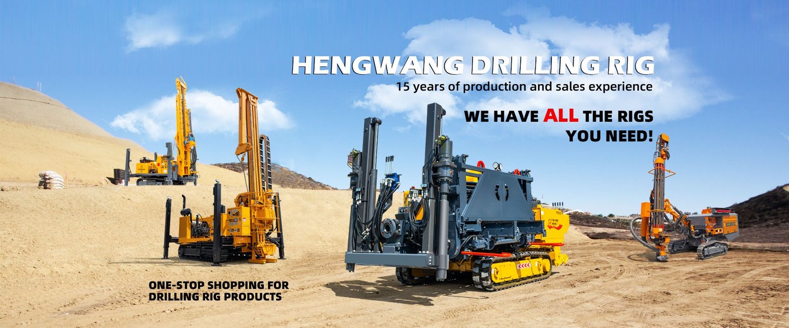 HENGWANG DRILLING RIG---15 years of production and sales experience
